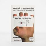  Phớt Lờ Tất Cả Và Bơ Đi Mà Sống 89K 