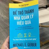  The Emyth - Để Trở Thành Nhà Quản Lý Hiệu Quả 109K 
