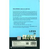  Less Is More - Ít Hóa Nhiều (Tái Bản 2017) 