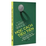  Học Cách Tiêu Tiền 