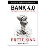  Bank 4.0 - Brett King 
