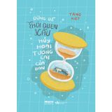  Sách- Đừng để thói quen xấu hủy hoại tương lai của bạn 