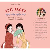  Ca Dao Ngày Nảy Ngày Nay 