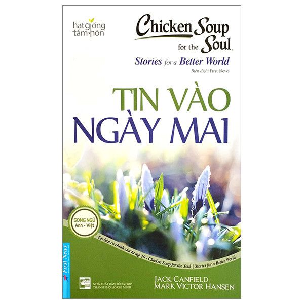  Chicken Soup For The Soul : Tin Vào Ngày Mai 