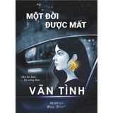  Một Đời Được Mất 