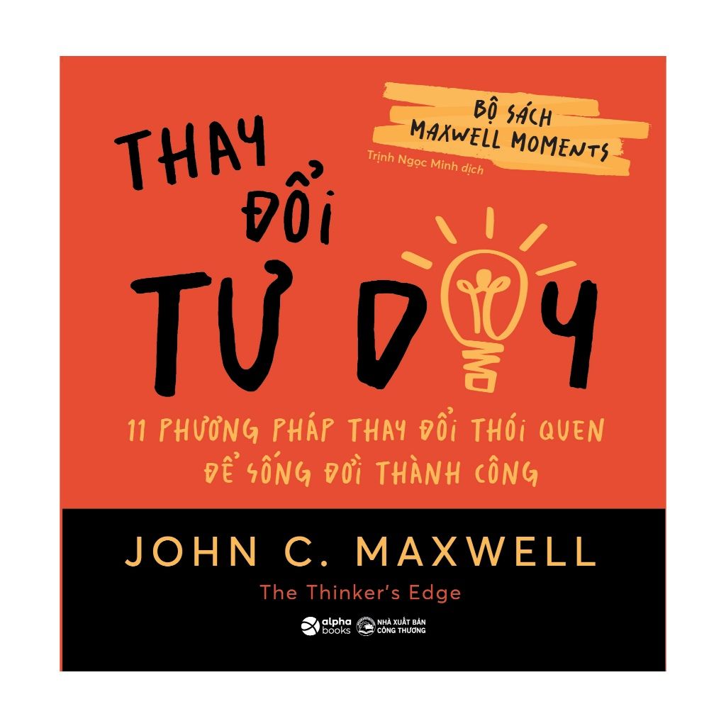  Sách: Bộ sách Maxwell Moments - Thay đổi tư duy 