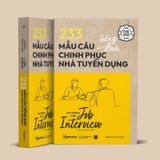  Phao Tuyển Dụng: 233 Mẫu Câu Tiếng Anh Chinh Phục Nhà Tuyển Dụng 