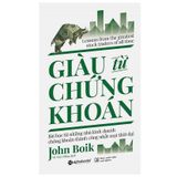 Giàu Từ Chứng Khoán (Tái Bản 2021) 