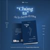  “Chúng Ta” Chỉ Là Chuyện Đã Từng 