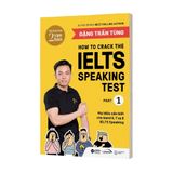 How to crack the IELTS Speaking Test 