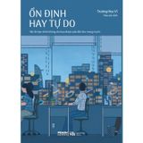  Ổn Định Hay Tự Do 