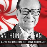  Lý Gia Thành - “Ông Chủ Của Những Ông Chủ” Trong Giới Kinh Doanh Hồng Kông 