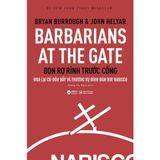 Barbarians At The Gate - Bọn Rợ Rình Trước Cổng 