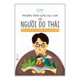  Sách: Phương Pháp Giáo Dục Con Của Người Do Thái - Giúp Trẻ Tự Tin Bước Vào Cuộc Sống 
