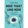  Nghệ thuật lắng nghe 