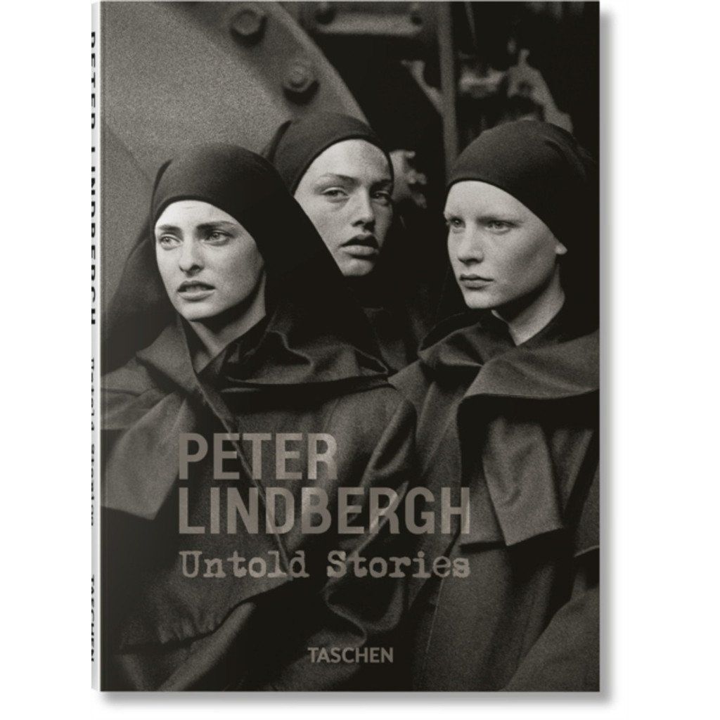  Peter Lindbergh. Untold Stories 