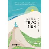  Hành Trình Thức Tỉnh (Tái Bản 2023) 