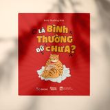  Là Bình Thường Dữ Chưa? 