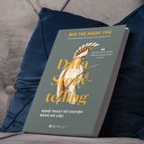  Data Story-telling - Nghệ Thuật Kể Chuyện Bằng Dữ Liệu 