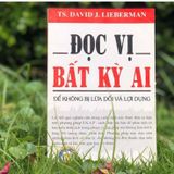  Đọc Vị Bất Kỳ Ai ( Tái Bản ) 