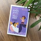 Cha Mẹ Khôn Khéo Không Thiếu Mưu Mẹo 