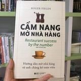  Cẩm Nang Mở Nhà Hàng (Tái Bản) 