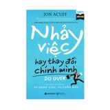  Nhảy Việc Hay Thay Đổi Chính Mình 139K 