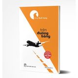  Trên Đường Băng ( Tony Buổi Sáng ) 