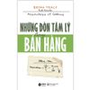  Những Đòn Tâm Lý Trong Bán Hàng 