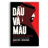  Dầu và Máu: Mohammed bin Salman và tham vọng tái thiết kinh tế Ả-rập 