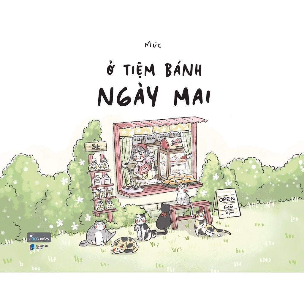  Ở Tiệm Bánh Ngày Mai ( Múc ) 