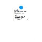  10 Bước Xây Dựng Thành Công Thương Hiệu Việt Trên Amazon 