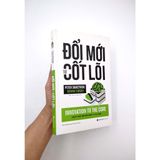  Đổi Mới Từ Cốt Lõi (Tái Bản 2018) 