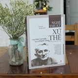  Nghệ thuật xử thế - Cùng Dale Carnegie tiến tới thành công 