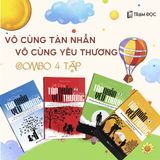  Combo Vô Cùng Tàn Nhẫn Vô Cùng Yêu Thương (Tập 1 + Tập 2 + Tập 3 + Tập 4) 