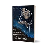  Những Câu Hỏi Lớn Từ Người Phàm Trần Tí Hon Về Cái Chết 