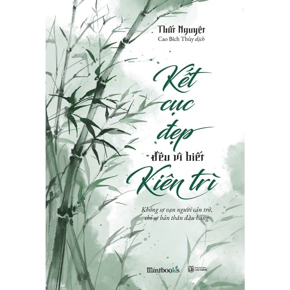  Kết Cục Đẹp Đều Vì Biết Kiên Trì 