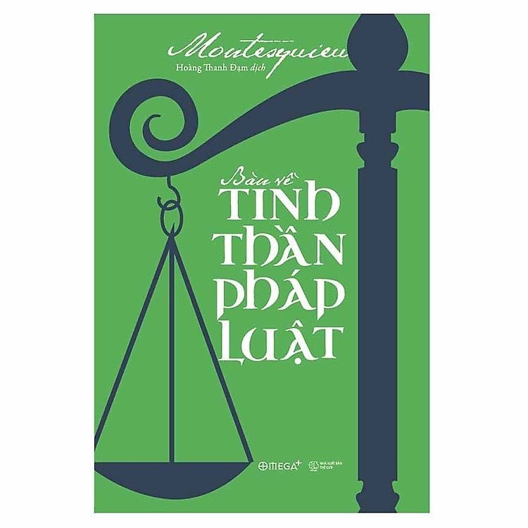  Bàn Về Tinh Thần Pháp Luật 
