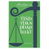  Bàn Về Tinh Thần Pháp Luật 