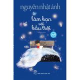 Làm Bạn Với Bầu Trời - Nguyễn Nhật Ánh 