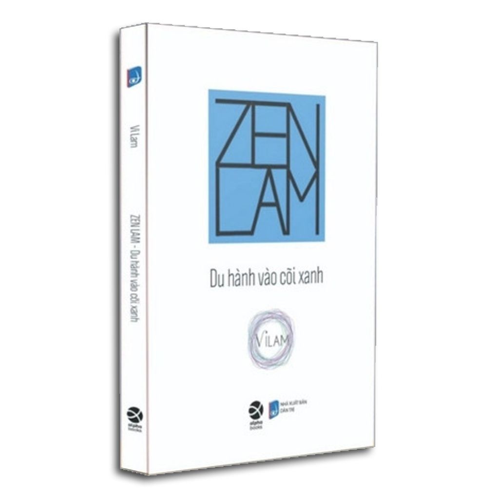  ZEN LAM - Du Hành Vào Cõi Xanh 