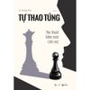  Tự thao túng - thủ thuật kiểm soát cảm xúc 