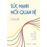  Sức mạnh mối quan hệ 