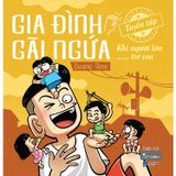  Tuyển Tập : Gia Đình Gãi Ngứa : Ký Ức Tuổi Thơ - Vẩn Vơ Hiện Tại + Khi Người Lớn …… Trẻ Con 