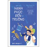  Để Trẻ Hạnh Phúc Đến Trường 2 