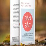  Bản Sắc: Nhu cầu phẩm giá và chính trị phẫn nộ 