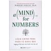  Cách Chinh Phục Toán Và Khoa Học - A Mind For Numbers (Tái Bản 2022) 