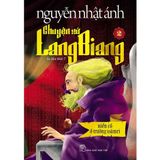  Chuyện Xứ Lang Biang - Nguyễn Nhật Ánh ( 4 Cuốn Mã lẻ ) 