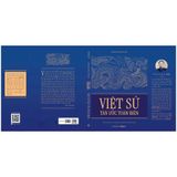  Việt Sử Tân Ước Toàn Biên - Hoàng Đạo Thành 