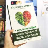  Y Học Dinh Dưỡng : Những Điều Bác Sĩ Không Nói Với Bạn 